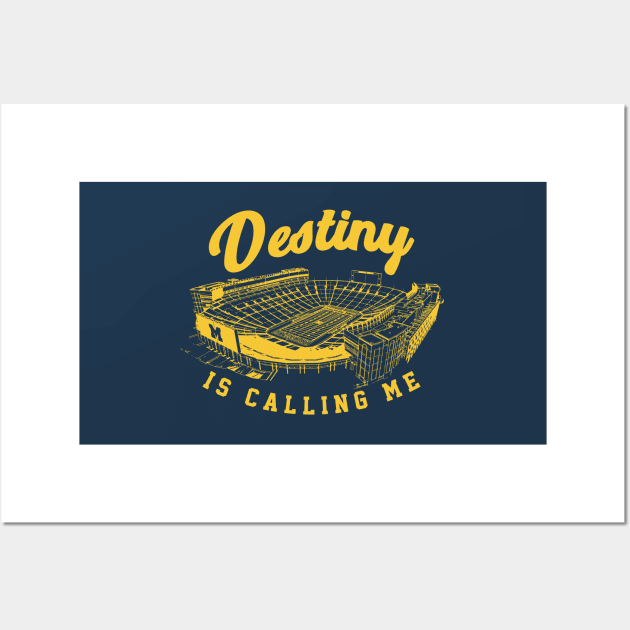 Destiny is calling me Wall Art by J31Designs